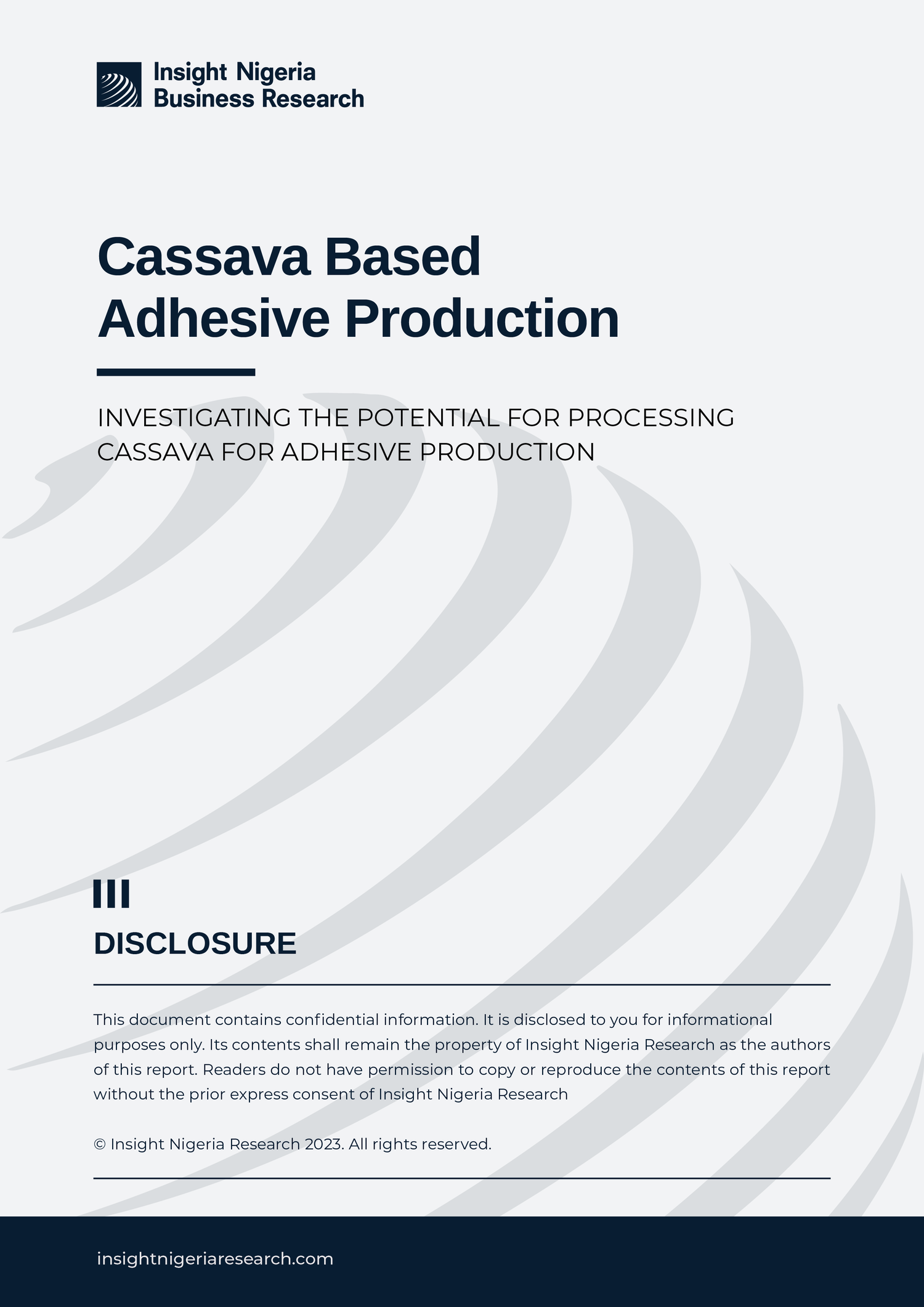 The Opportunity in Cassava Based Adhesive Production